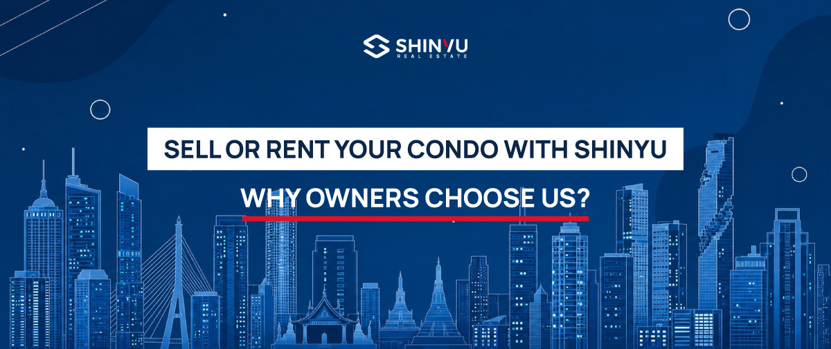 Sell or rent your Bangkok condo with Shinyu Residence — bilingual real estate service for foreign owners, featuring the Bangkok skyline